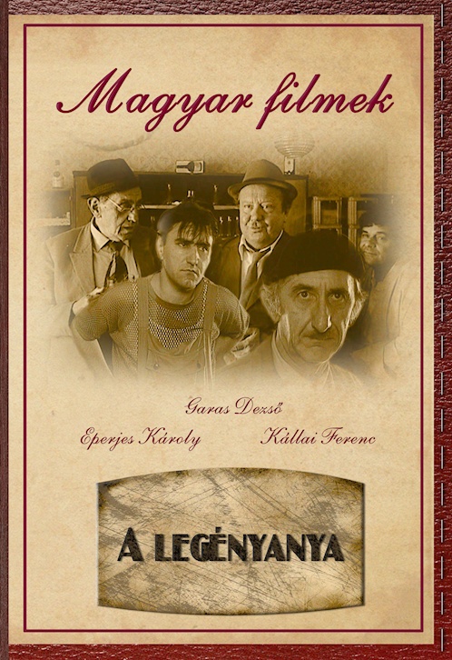 A legényanya